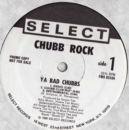 Chubb Rock With Howie Tee : Ya Bad Chubbs (12", Promo)