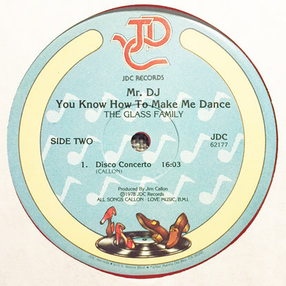 The Glass Family : Mr DJ • You Know How To Make Me Dance (LP, Album, Che)