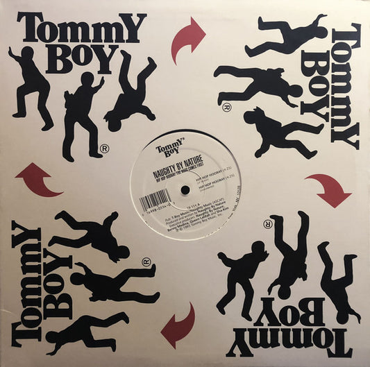 Naughty By Nature : Hip Hop Hooray / The Hood Comes First (12", RE)