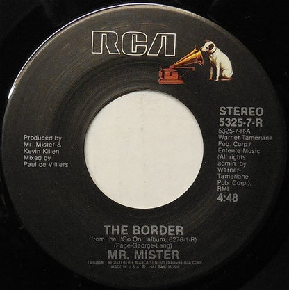 Mr. Mister : The Border (7", Single)