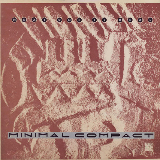 Minimal Compact : Next One Is Real (12", EP, Hub)