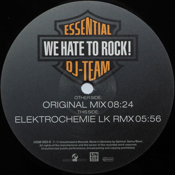 Essential DJ-Team : We Hate To Rock! (12")