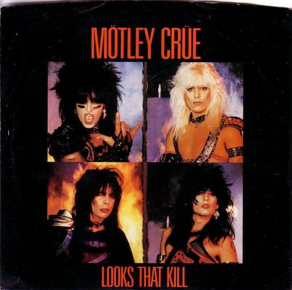 Mötley Crüe : Looks That Kill (7", Single, Spe)
