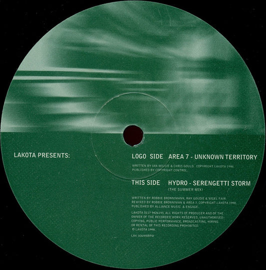 Lakota (3) Presents Area 7 / Hydro (3) : Unknown Territory / Serengetti Storm (12")