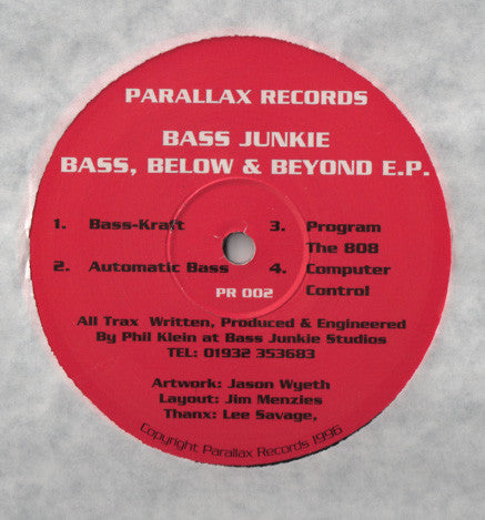 Bass Junkie : Bass, Below & Beyond E.P. (12", EP)