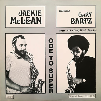 Jackie McLean Featuring Gary Bartz : Ode To Super (LP, Album)