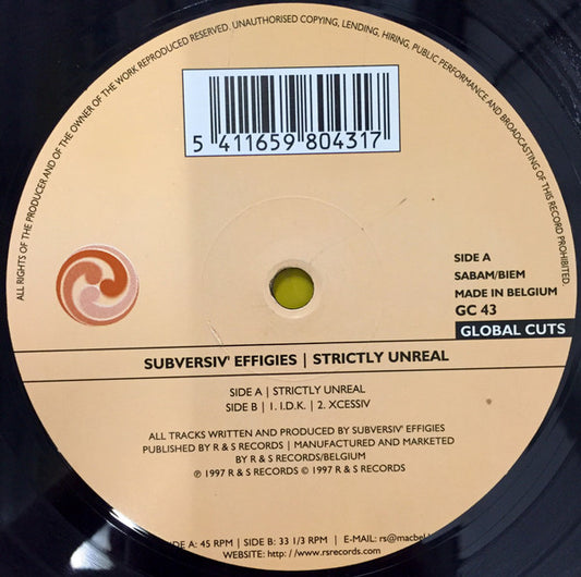Subversiv' Effigies : Strictly Unreal (12")