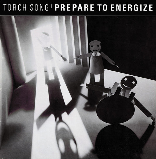Torch Song : Prepare To Energize (12")