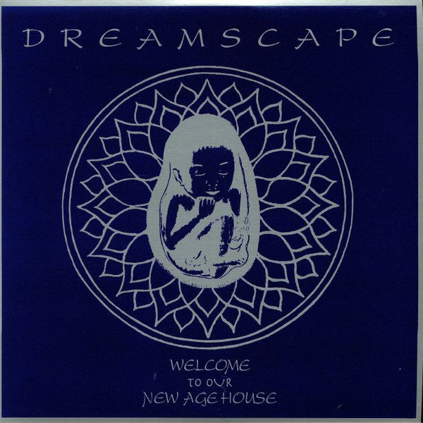 Dreamscape (8) : Welcome To Our New Age House (2x12", Album, Comp)