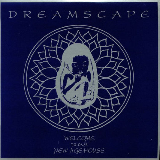 Dreamscape (8) : Welcome To Our New Age House (2x12", Album, Comp)