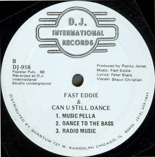 Fast Eddie* : Can U Still Dance (12")