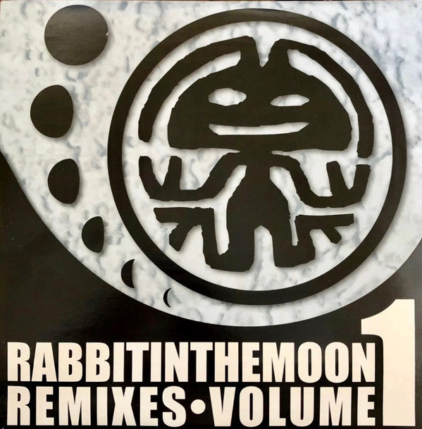 Rabbit In The Moon : The Rabbit In The Moon Remixes • Volume One (3x12", Comp)
