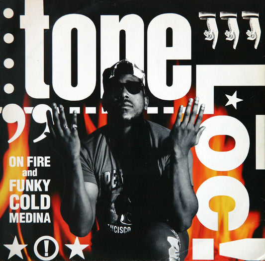 Tone Lōc* : On Fire / Funky Cold Medina (12", Single)