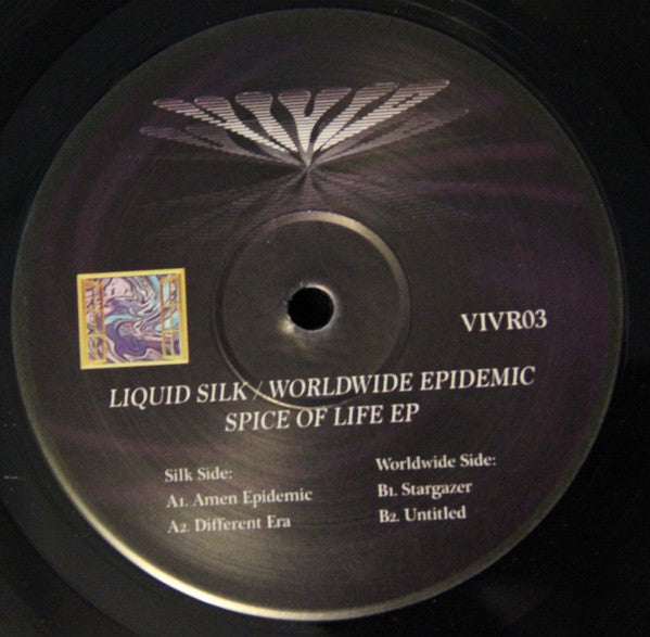 Liquid Silk / Worldwide Epidemic : Spice Of Life EP (12", EP)