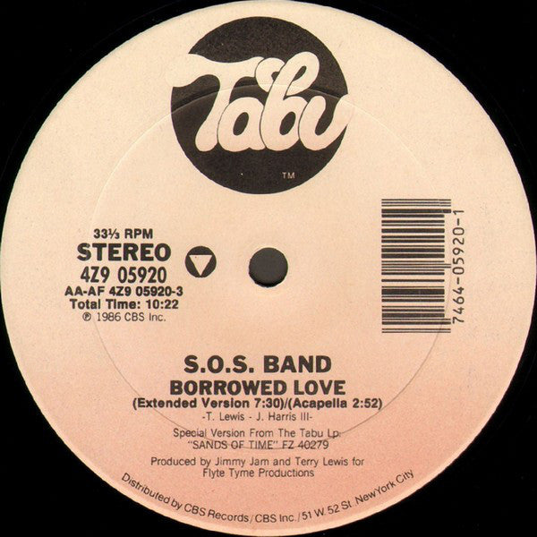 S.O.S. Band* : Borrowed Love / Weekend Girl (12", Pit)
