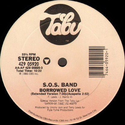 S.O.S. Band* : Borrowed Love / Weekend Girl (12", Pit)