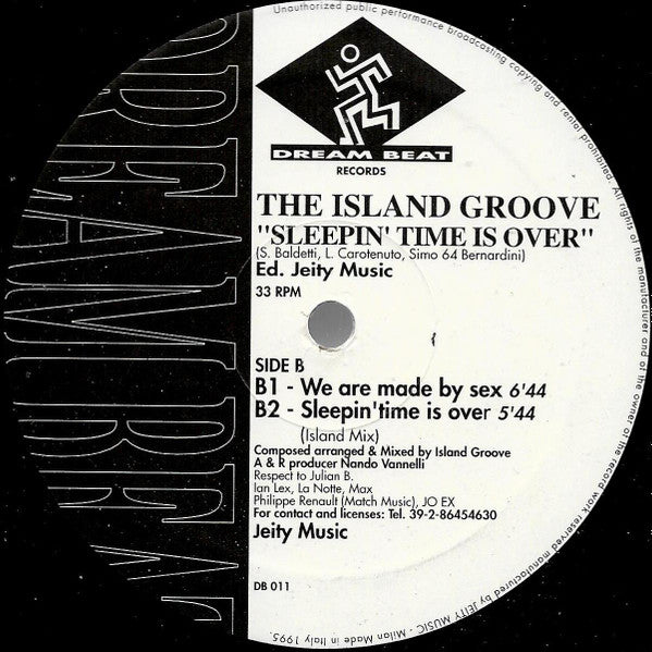 The Island Groove* : Sleepin' Time Is Over (2x12", EP)