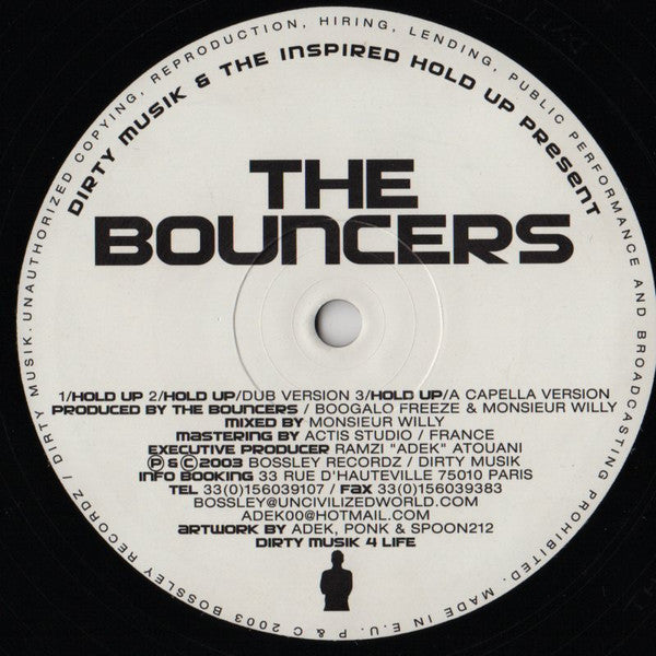 The Bouncers : Hold Up (12", S/Sided)