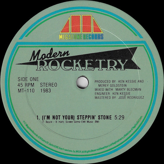 Modern Rocketry : (I'm Not Your) Steppin' Stone / I'm Gonna Make You Want Me (12")