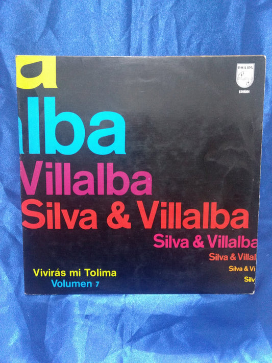 Silva Y Villalba : Viviras Mi Tolima Vol. 7 (LP, Comp)