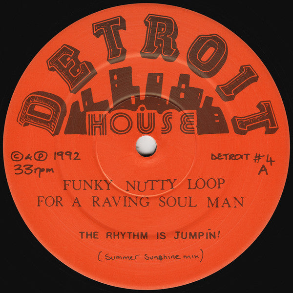 Funky Nutty Loop For A Raving Soul Man : The Rhythm Is Jumpin! (12")