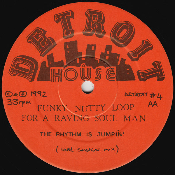 Funky Nutty Loop For A Raving Soul Man : The Rhythm Is Jumpin! (12")