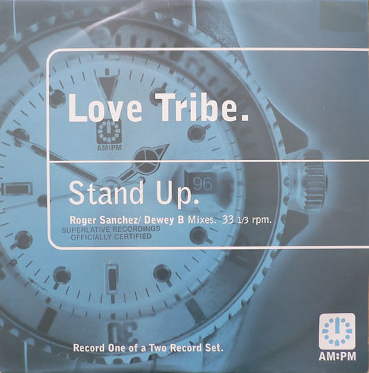 Love Tribe : Stand Up (Roger Sanchez / Dewey B Mixes) (12", Rec)