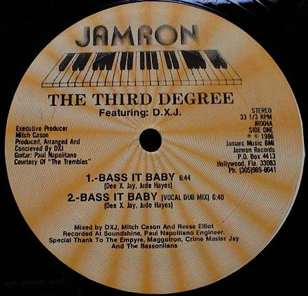 The Third Degree Featuring DXJ : Bass It Baby (12")