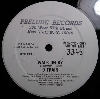D Train* : Walk On By (12", Promo, Han)