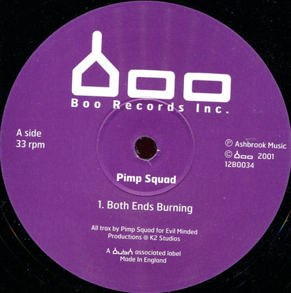Pimp Squad : Both Ends Burning / Hidden Obsession (12")