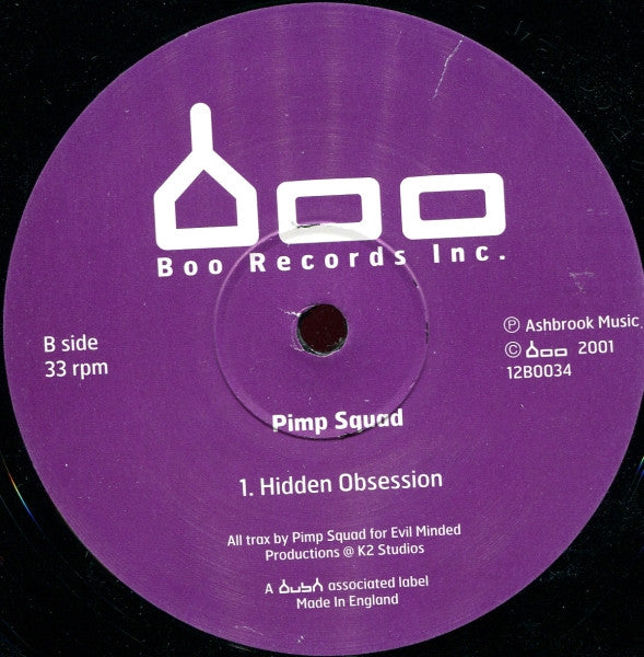 Pimp Squad : Both Ends Burning / Hidden Obsession (12")