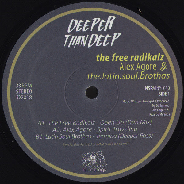 The Free Radikalz, Alex Agore & Latin Soul Brothas : Deeper Than Deep (12")
