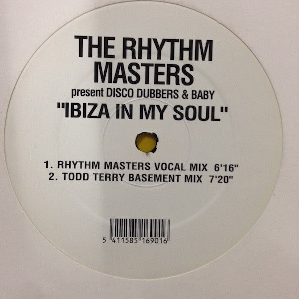 Rhythm Masters Present Disco Dubbers & Baby (3) : Ibiza In My Soul (12")