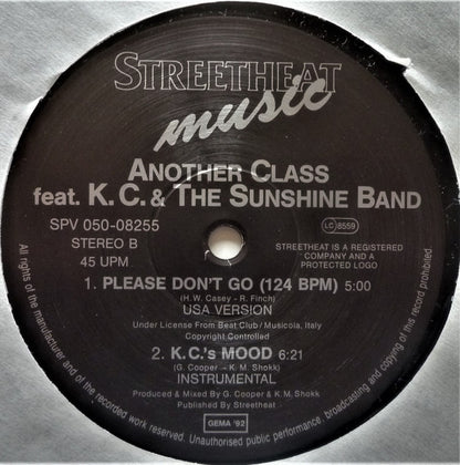 Another Class Featuring KC & The Sunshine Band : Please Don't Go (92 House-Remix-Version) (12")