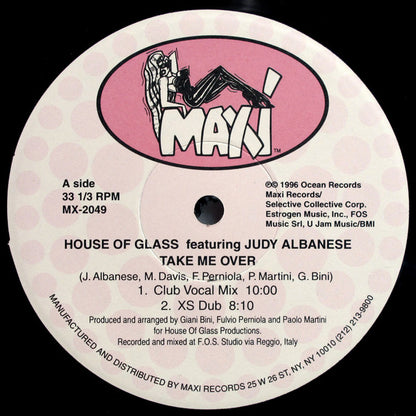 House Of Glass Featuring Judy Albanese : Take Me Over (12", Single)