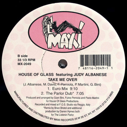 House Of Glass Featuring Judy Albanese : Take Me Over (12", Single)