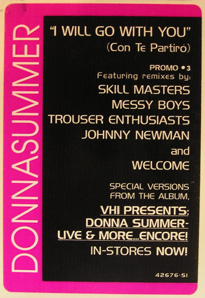 Donna Summer : I Will Go With You (Con Te Partiró) (Promo #3) (12", Promo)