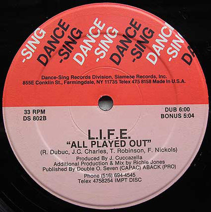 L.I.F.E. : All Played Out (12")