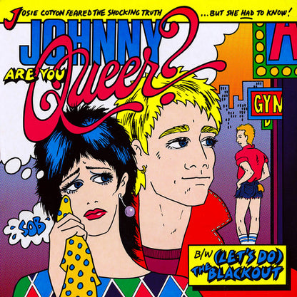 Josie Cotton : Johnny Are You Queer? (12", Single)