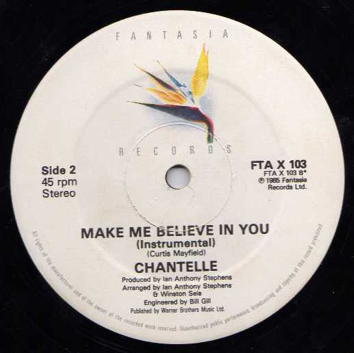 Chantelle : Make Me Believe In You (12")