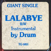 D-R-U-M : Lalabye (12")