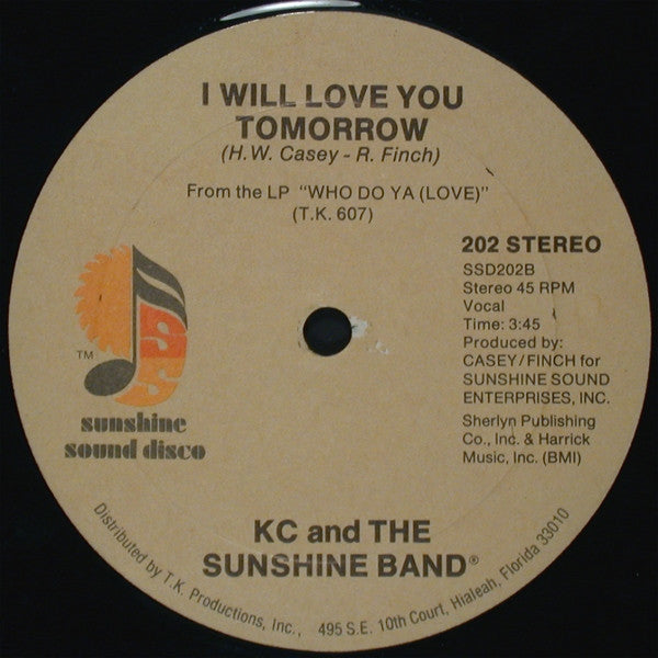 KC & The Sunshine Band : Do You Feel All Right / I Will Love You Tomorrow (12", Single, Ltd, Num)