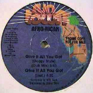 Afro-Rican : Give It All You Got (Doggy Style) (12", Promo)