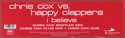 Chris Cox vs. Happy Clappers : I Believe (12")