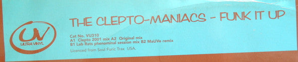 The Clepto-Maniacs* : Funk It Up (12")