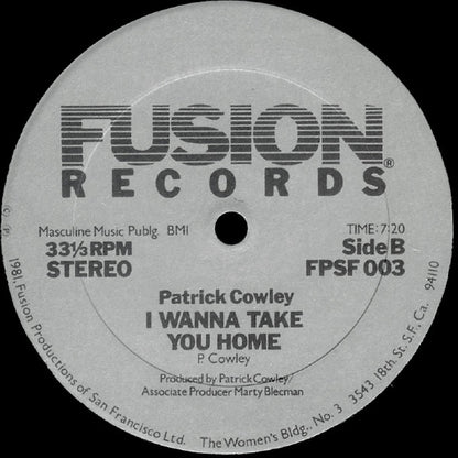Patrick Cowley : Menergy / I Wanna Take You Home (12")