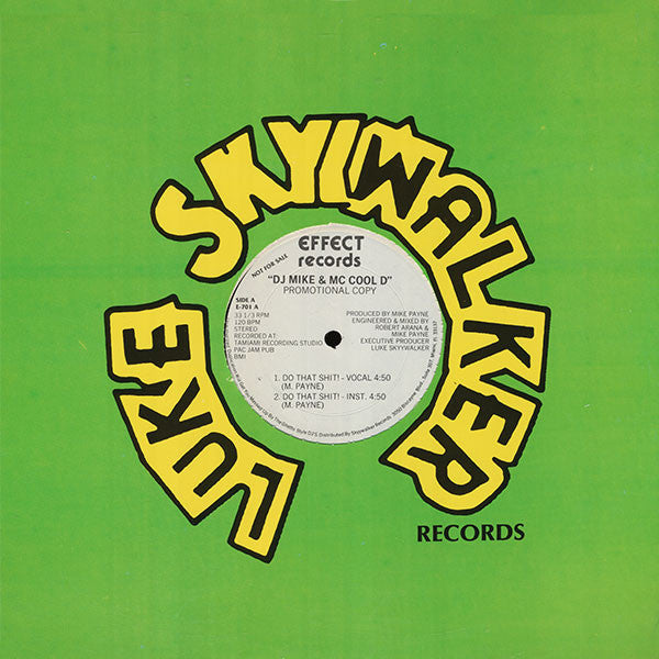 DJ Mike & MC Cool D : Do That Shit!  (12", Promo)
