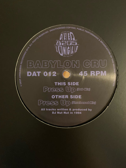 Babylon Cru : Press Up (Unreleased Amen Mix) / Press Up (Original Dub Mix) (12")