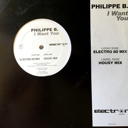 Philippe B. : I Want You (12")