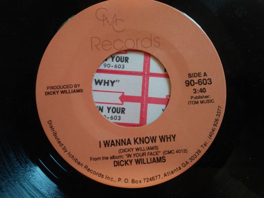 Dicky Williams : I Wanna Know Why (7", Single)